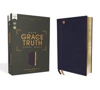The Grace and Truth Study Bible: New American Standard Bible, Navy, Red Letter, 1995 Text, Comfort Print