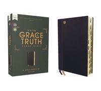 R. Albert Mohle NASB, The Grace and Truth Study Bible (Tr (Rilegato in ecopelle)