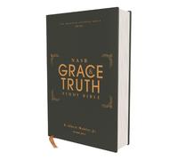 R. Albert Mohle NASB, The Grace and Truth Study Bible (Trustw (Copertina rigida)