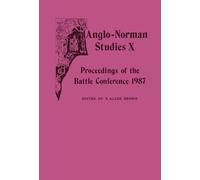 R. Allen Brown Anglo-Norman Studies X (Copertina rigida) Anglo-Norman Studies