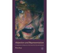 R. Arya Abjection and Representation (Tascabile)