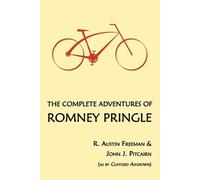 R Austin Freeman John J Pitca The Complete Adventures of Romney Prin (Tascabile)