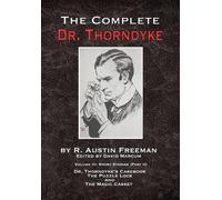 R Austin Freeman The Complete Dr. Thorndyke - Volume III (Copertina rigida)