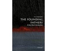 R. B. Bernstein The Founding Fathers: A Very Short Introduction (Tascabile)
