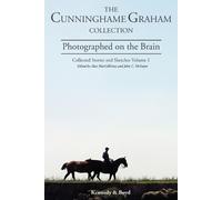 R. B. Cunninghame Graham Photographed on the Brain (Tascabile)