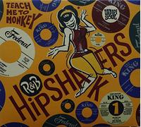 R&B Hipshakers Teach Me To Monkey - Vol. 1-R&B Hipshakersteach Me To Monkey