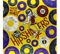 R&B Hipshakers - Vol. 1-R&B Hipshakers: Teach Me To Monkey (2 LP)