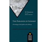 R. B. Jamieson The Paradox of Sonship (Tascabile)