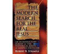R.B. Strimple Modern Search for the Real Jesus (Tascabile)