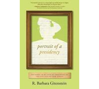 R Barbara Gitenstein Portrait of a Presidency (Tascabile)