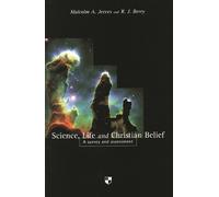 R Berry and M Jeeves Science, Life And Christian Belief (Tascabile)
