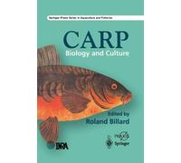 R. Billard The Carp (Copertina rigida) Aquaculture and Fisheries