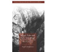 R. Bottigheimer Magic Tales and Fairy Tale Magic (Copertina rigida)