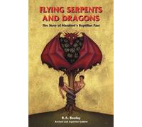 R. Boulay Flying Serpents and Dragons (Tascabile)