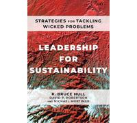 R Bruce Hull David P Robertson Michael Mor Leadership for Sustainab (Tascabile)