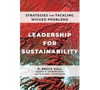 R Bruce Hull David P Robertson Michael Mor Leadership for Sustainab (Tascabile)