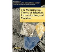 R. Bürger The Mathematical Theory of Selection, Recombination (Copertina rigida)
