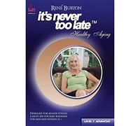 R. Burton - It S Never Too Late-Healthy Ag