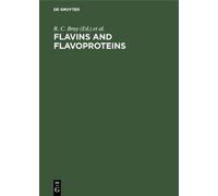 R. C. Bray Flavins and Flavoproteins (Copertina rigida)
