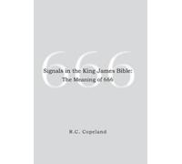 R C Copeland Signals in the King James Bible (Copertina rigida)