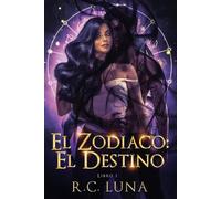 R C Luna El Zodiaco (Tascabile) Saga Warrior Shifter