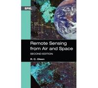 R.C. Olsen Remote Sensing from Air and Space (Tascabile) Press Monographs