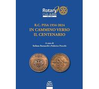 R.C. PISA 1934-2024: in cammino verso il centenario