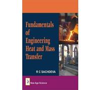 R. C. Sachdeva Fundamentals of Engineering Heat and Mass Tran (Copertina rigida)