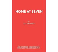 R. C. Sherriff Home at Seven (Tascabile) Acting Edition S.