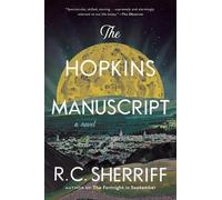 R C Sherriff The Hopkins Manuscript (Tascabile)