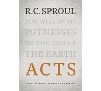 R. C. Sproul Acts: An Expositional Commentary (Copertina rigida)