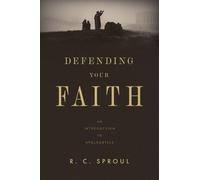 R. C. Sproul Defending Your Faith (Tascabile)
