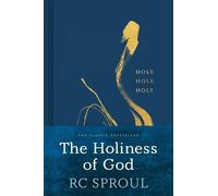 R.C. Sproul Holiness of God, The (Copertina rigida)