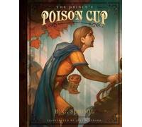 R. C. Sproul Prince's Poison Cup, The (Copertina rigida)