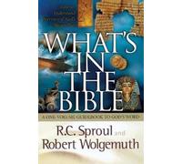 R.C. Sproul Robert Wolgemuth What's in the Bible (Tascabile)