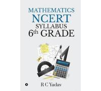 R C Yadav Mathematics - NCERT Syllabus 6th Grade (Tascabile)