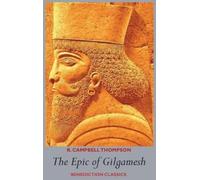 R Campbell Thompson The Epic of Gilgamesh (Copertina rigida)