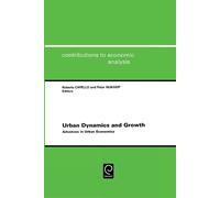 R. Capello Urban Dynamics and Growth (Copertina rigida)