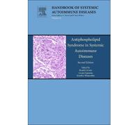 R. Cervera Antiphospholipid Syndrome in Systemic Autoimmune D (Copertina rigida)