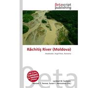 R¿chiti¿ River (Moldova): Headwater, Argel River, Romania