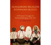 R. Chris Davis Hungarian Religion, Romanian Blood (Tascabile)