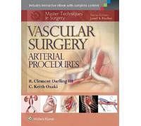R. Clement Darl Master Techniques in Surgery: Vascular Surger (Copertina rigida)