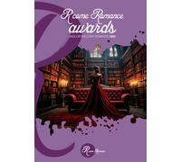 R come Romance awards 2025. I migliori racconti romantici - AA.VV.