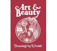 Art & Beauty: Drawings by R. Crumb