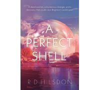 R D Hilsdon A Perfect Shell (Tascabile)