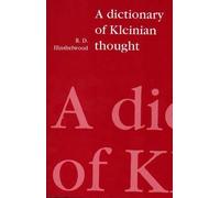 R. D. Hinshelwood A Dictionary of Kleinian Thought (Tascabile)