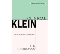 R.d. Hinshelwood Clinical Klein (Tascabile)
