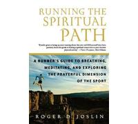R. D. Joslin Running the Spiritual Path (Tascabile)