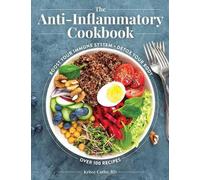 R.D. Krissy Carbo The Anti-Inflammatory Cookbook (Copertina rigida)