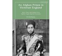 R.D. McChesney An Afghan Prince in Victorian England (Copertina rigida)